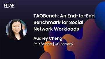 TAOBench: An End-to-End Benchmark for Social Network Workloads (HTAP Summit 2022)