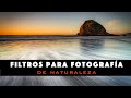 Capítulo 14: Filtros para Fotografía de Naturaleza