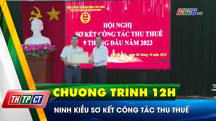 Chi cục thuế quận ninh kiều ở kho bạc nào năm 2024