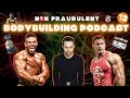 Tony Huge & Bostin Loyd on Mushrooms, Relationships, Thailand, SARMs, and PEDs (NFBP #12)