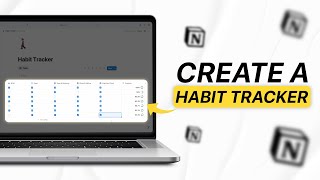 How to Create a Habit Tracker in Notion?