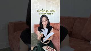 movie journal with me! ✨