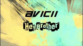 Hey Brother by Avicii | Speed up