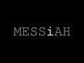 MESSiAH Trailer