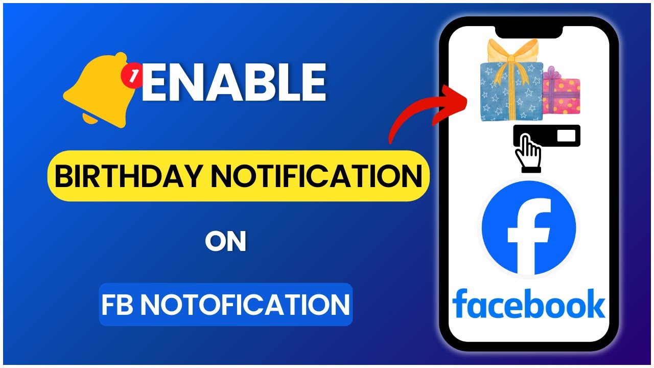 How to Enable Facebook Birthday Notification