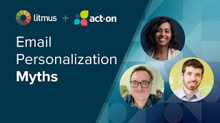 DEBUNKED: What Marketers Get Wrong About Email Personalization