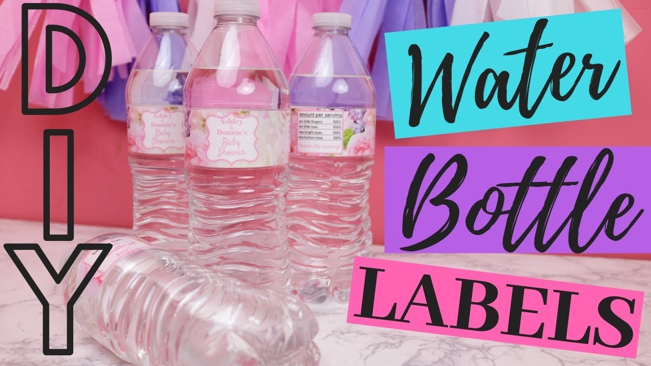 HOW TO MAKE YOUR OWN CUSTOM DIY WATER BOTTLE LABELS Intended For Diy Water Bottle Label Template