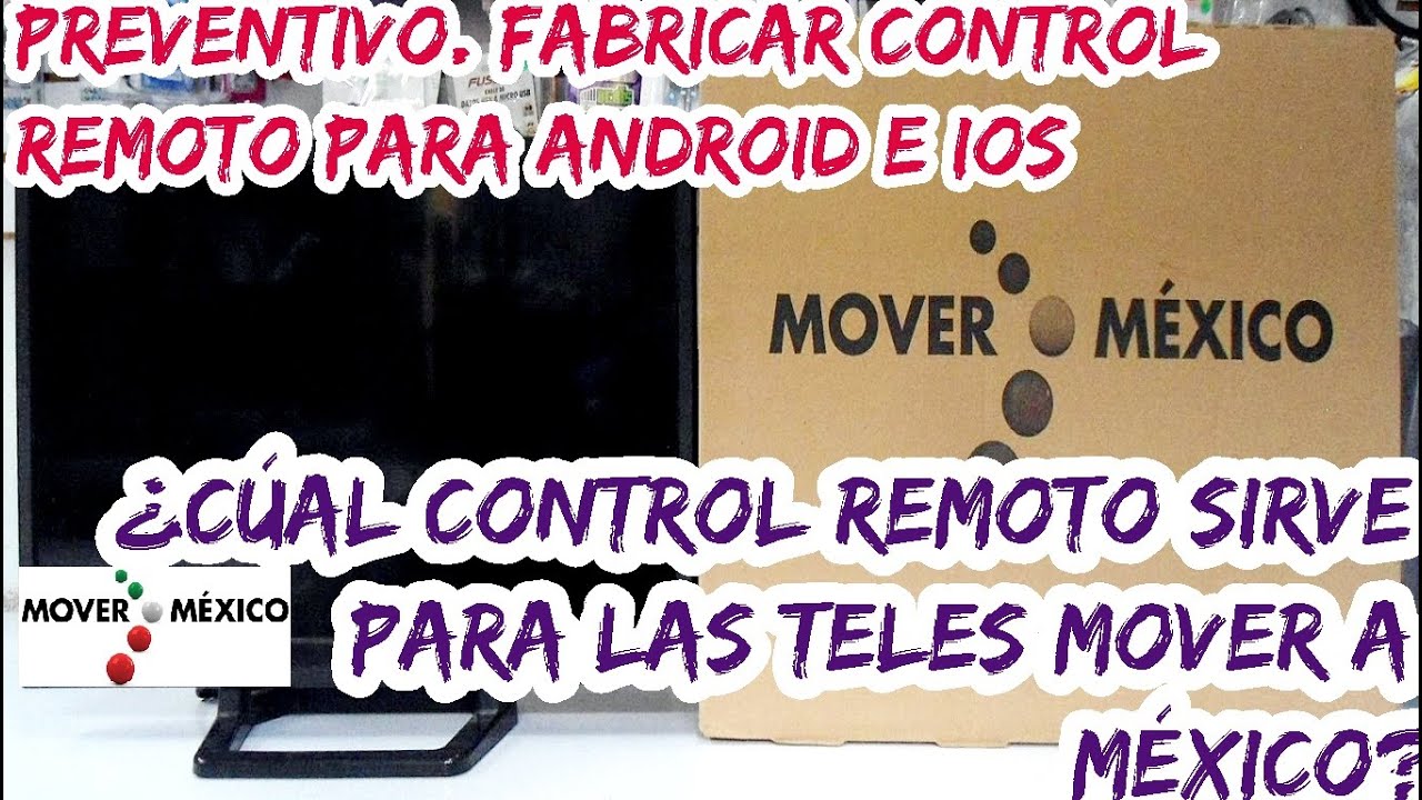 ¿Cuál control sirve para teles mover a México? - YouTube