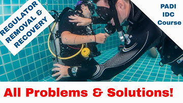 Scuba Regulator Recovery - Problems Solutions • PADI IDC Course
