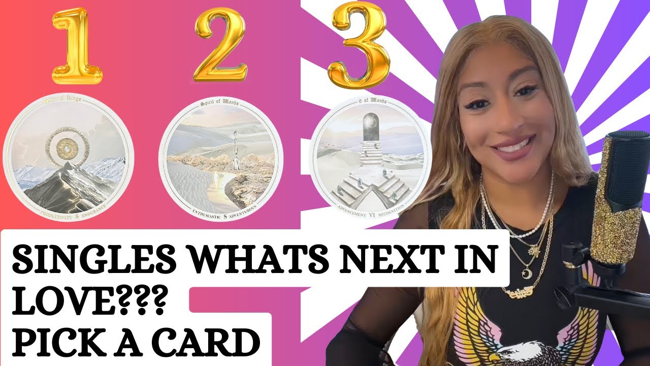 ♥️Pick A Card♥️(Singles) What's Next In Love???