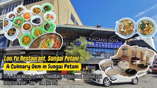 Lou Yu Restaurant, Sungai Petani - A Culinary Gem in Sungai Petani