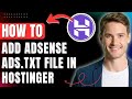 How to Add Adsense ads.txt File in Hostinger Wordpress Site in File Manager & Website Builder Easily