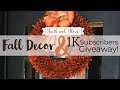 Fall Decor &amp; 1K Subscribers Giveaway  *CLOSED* | Fall Decorating Ideas 2018