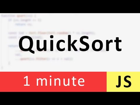 QuickSort coded in 1 minute (JavaScript)