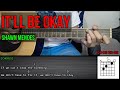 Shawn Mendes – IT’LL BE OKAY | Guitar Tutorial | CHORDS and STRUMMING PATTERNS