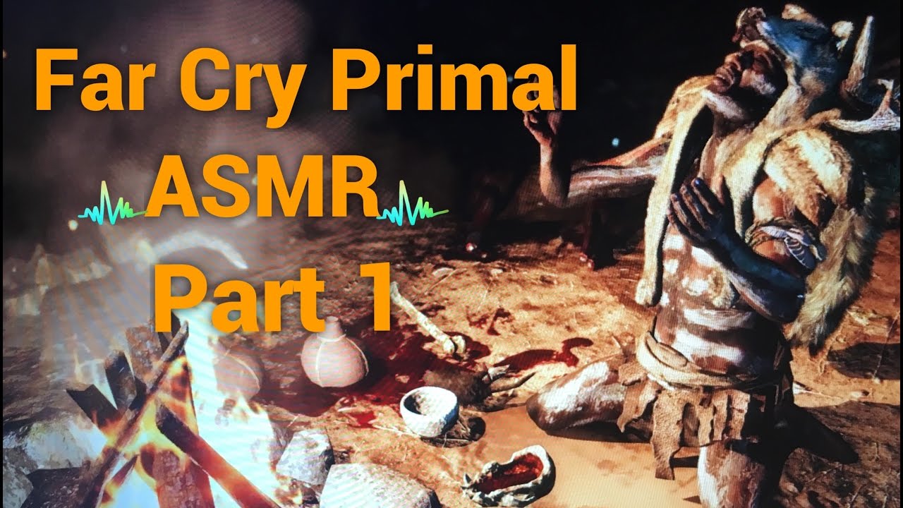 Let S Play Far Cry Primal Asmr Part 1 Youtube