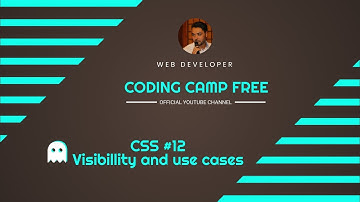CSS #12 Element visibility and use cases