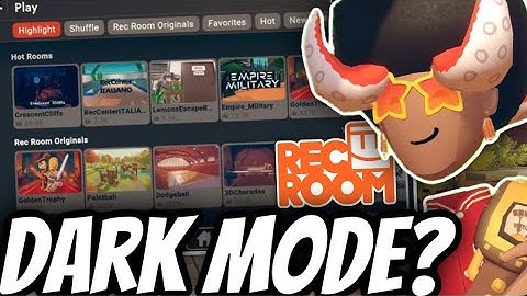 Will Rec Room Players EVER GET DARK MODE UI
