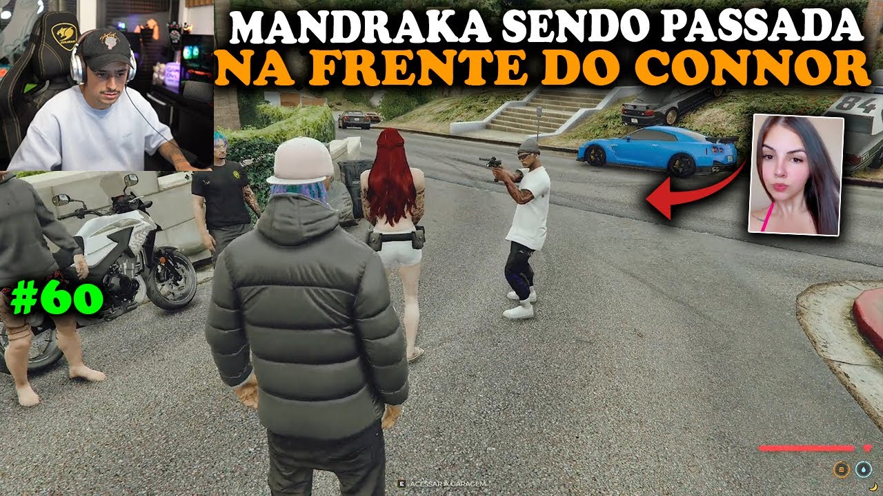 A MANDRAKA SENDO PASSADA NA FRENTE DO CONNOR! EP 60