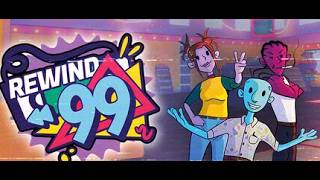 REWIND 99:  WE ARE OPEN FOR MOVIE RENTALS! (3-PLAYER GAMEPLAY)