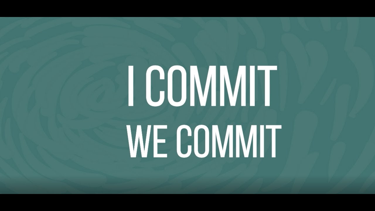 I Commit. We Commit. YouTube