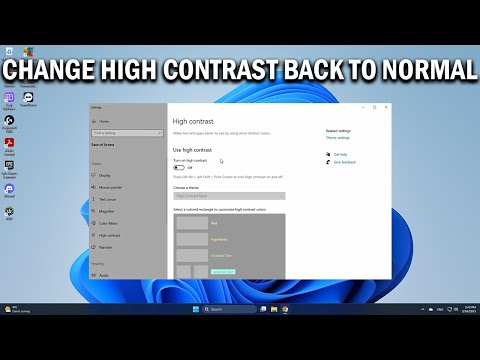 How To Change High Contrast Theme Back to Normal in Windows 11/10  - Easy Fix