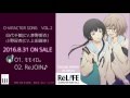 ReLIFEキャラクターソングVOL.2 日代千鶴(CV.茅野愛衣)&amp; 小野屋杏(CV.上田麗奈)