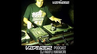 Harakiri Sound System - Dj Raxfu Karnage podc Archive 018