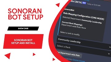 (OUTDATED v1) SonoranCAD Tutorial: Sonoran BOT | Sonoran Software