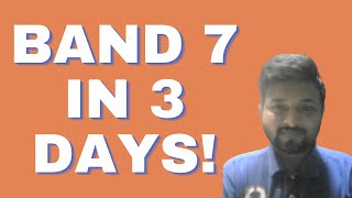 IELTS Writing | Band 7 in 3 DAYS!