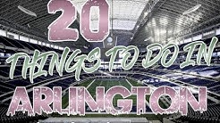 Top 20 Things To Do In Arlington, Texas 