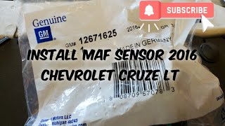 How to Install MAF Sensor 2016 Chevrolet Cruze LT
