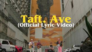 Nextone - Taft Ave. Official Lyric Video