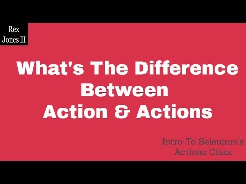 วีดีโอ: คำสั่ง action ทำอะไรในซีลีเนียม?