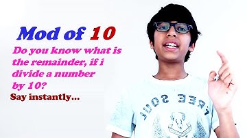 Mod of 10 - What is the remainder, if divide a number by 10 |Modulo Operation | Cool Math Trick |