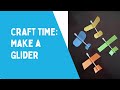 Crafting a Glider