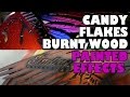 Candy Flakes Burnt Wood Painted effects