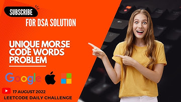 804. Unique Morse Code Words || DSA || Leetcode || Daily Challenge