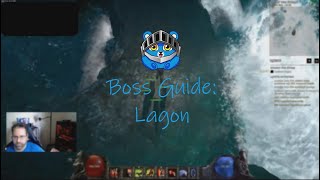 Boss Guide: Lagon (Last Epoch 0.7.9F) @McFluffinGaming