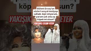 Bülent Ersoy’un Sosyal Medyayı Salladı: Aşk Istiyorum, Param Çok Ama Aç Köpek Mi Olsun?