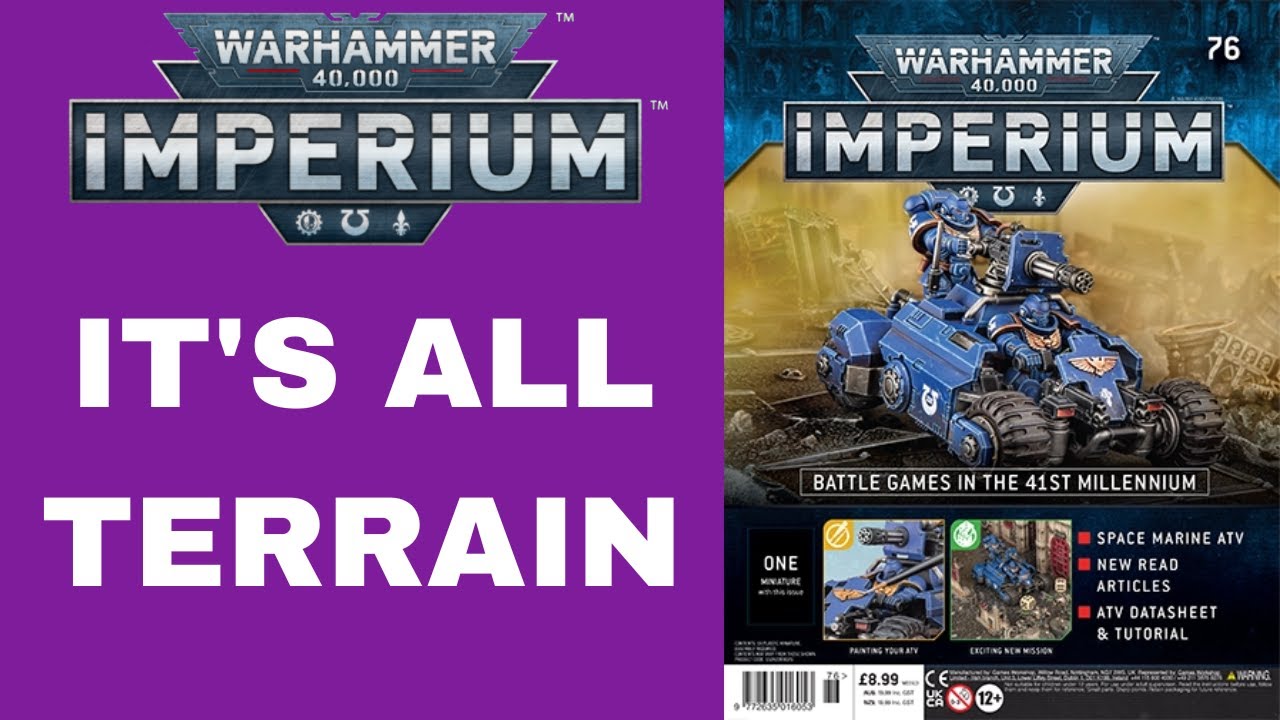 Warhammer 40000 Imperium - Issue 76 - It's All Terrain! - YouTube