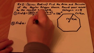 Area and Perimeter of Regular Polygons   Ex2 Given Radius
