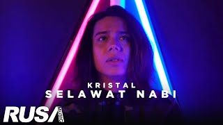 Kristal - Selawat Nabi