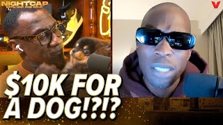 Chad Johnson loses it over how much Shannon Sharpe spent on his dog | Nightcap