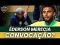 Ancelotti acertou ao convocar Éderson no lugar de Wesley