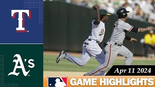 Oakland Athletics Vs. Texas Rangers GAME HIGHLIGHTS 04\/11\/2024 | 2024 MLB Season