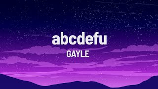 GAYLE - ​abcdefu (Lyrics)