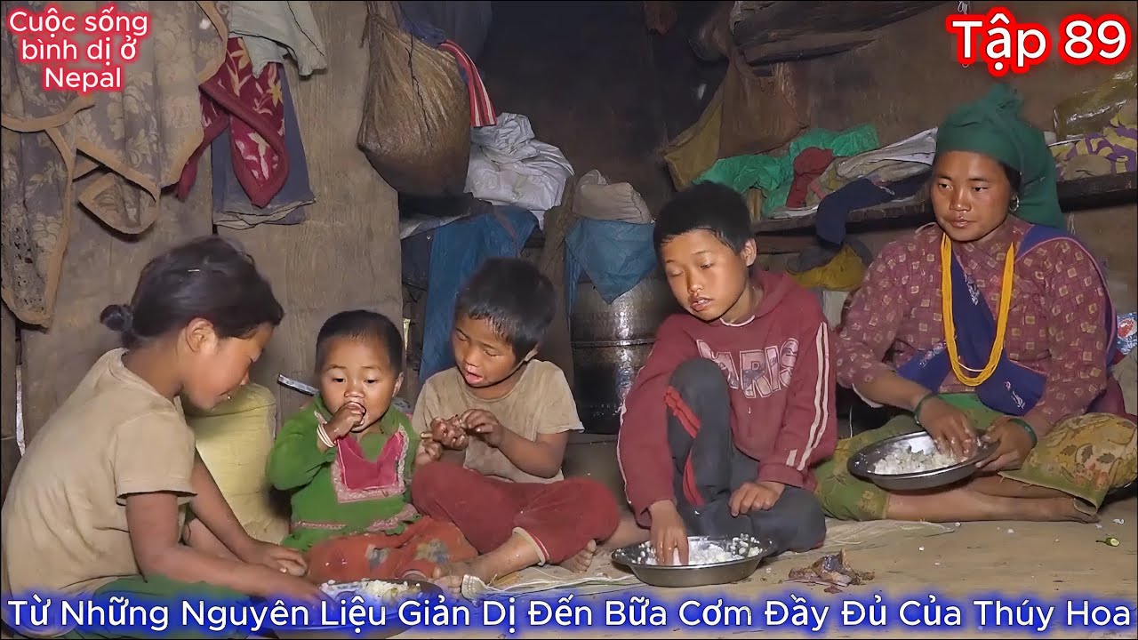 Thúy Hoa Tập 89 - Từ Những Nguyên Liệu Giản Dị Đến Bữa Cơm Đầy Đủ Của Thúy Hoa