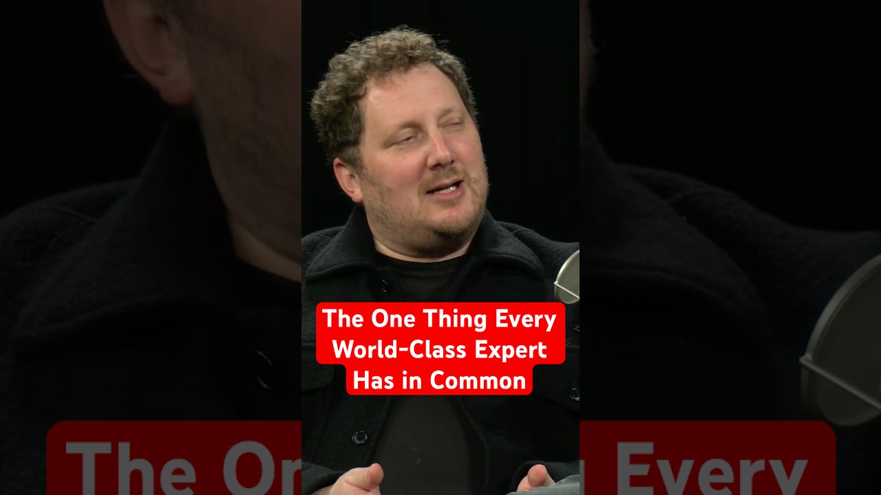 The One Thing Every World-Class Expert Has in Common