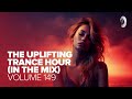 UPLIFTING TRANCE HOUR IN THE MIX VOL. 149 [FULL SET]